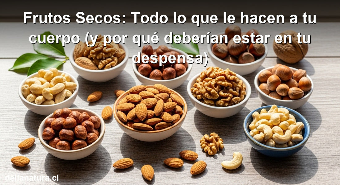 Frutos secos y sus beneficios para la salud: almendras, avellanas y nueces naturales